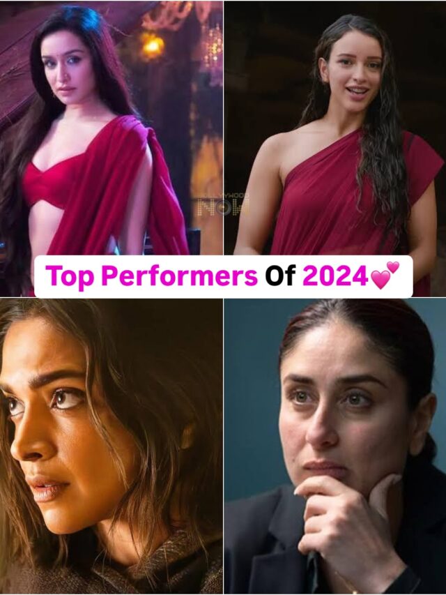 Here’s are the Bollywood actresses that made 2024 big by their mind blowing and gripping performances! 🔥✨🙌🏼 #shraddhakapoor #triptiidimri #deepikapadukone #kritisanon #kareenakapoor